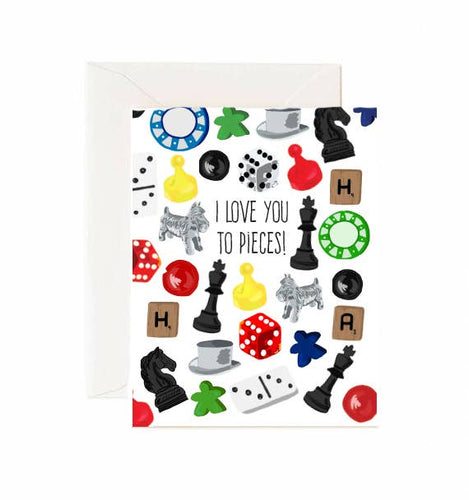 I Love You To Pieces - Greeting Card