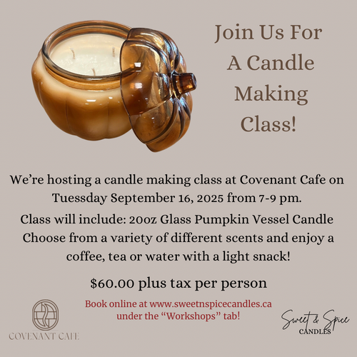 Candle Class @ Covenant Cafe - Tuesday September 16, 2025