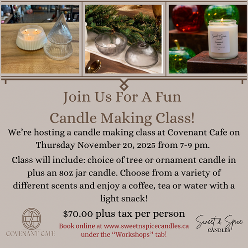 Candle Class @ Covenant Cafe - Thursday November 20, 2025 7pm-9pm
