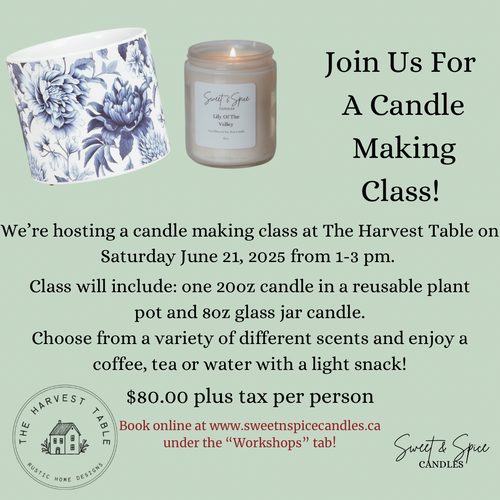 Candle Class @ The Harvest Table - 1258 Talbot Street Unit B St. Thomas June 21