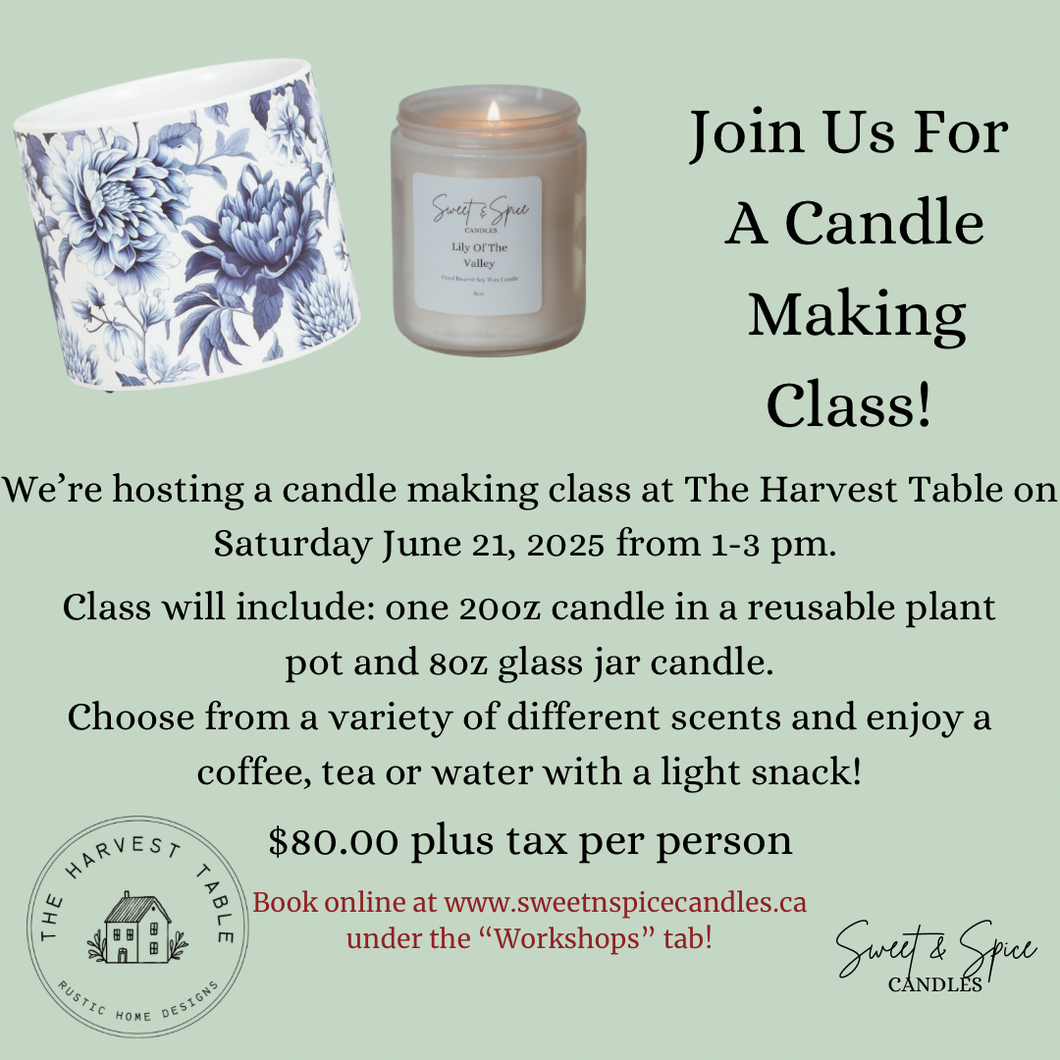 Candle Class @ The Harvest Table - 1258 Talbot Street Unit B St. Thomas June 21