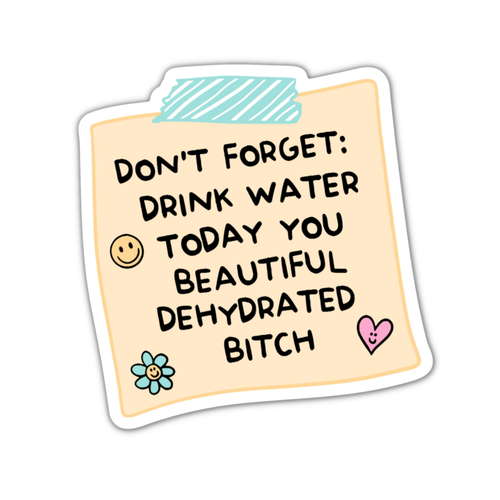 Drink Water Today Vinyl Sticker: On a Backing Card