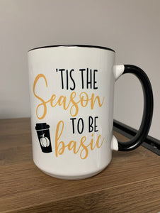 Locally Made Mug - Tis the season