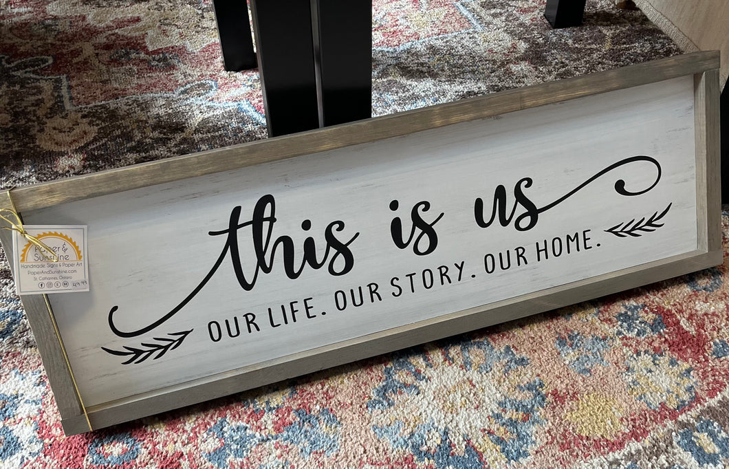 This Is Us - Sign