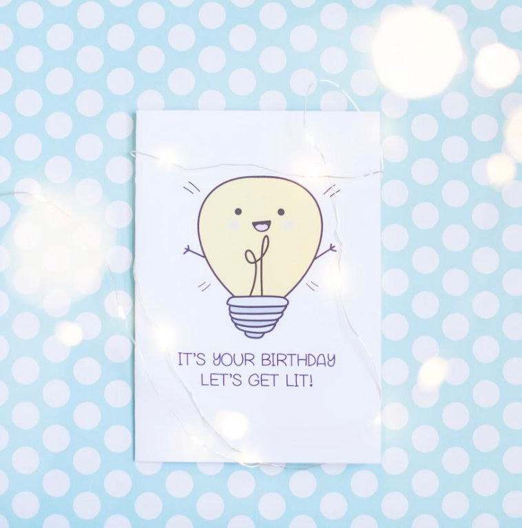 Let’s Get Lit - Birthday Card