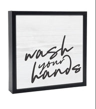 Load image into Gallery viewer, Wash Your Hands- Sign