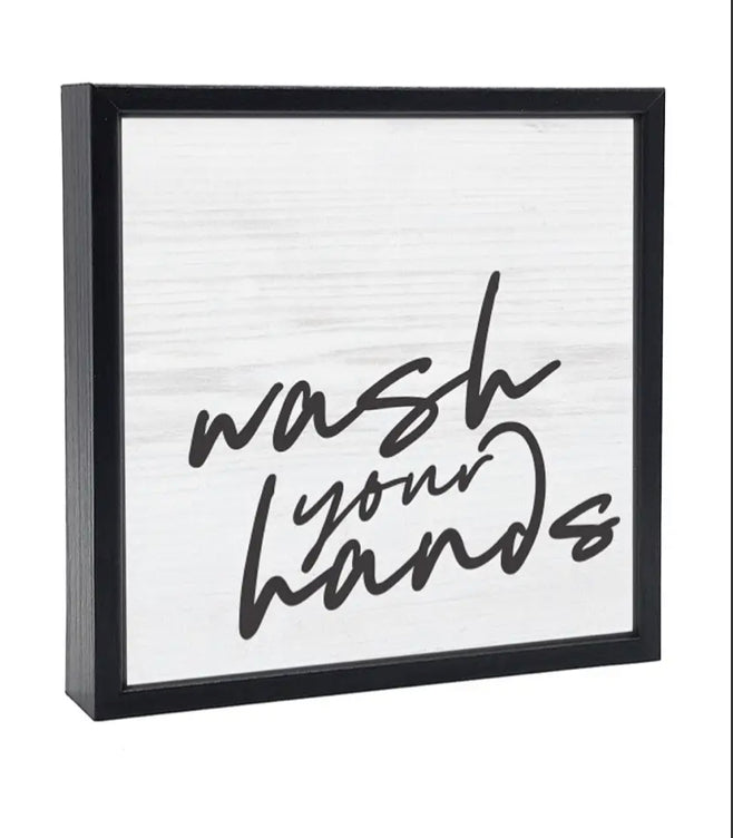Wash Your Hands- Sign
